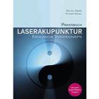 Praxisbuch Laserakupunktur - Erfolgreiche Therapiekonzepte - Michael Weber, Volkmar Kreisel, 1013450, Books